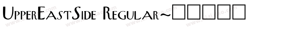 UpperEastSide Regular字体转换